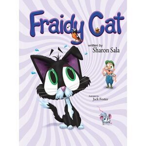 Fraidy Cat -- Sharon Sala
